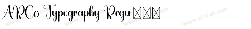 ARC0 Typography Regu字体转换 ARC0 Typography Regu字体转换